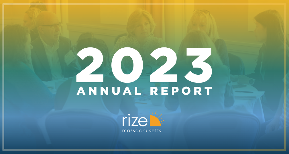 RIZE Massachusetts 2022 Annual Report